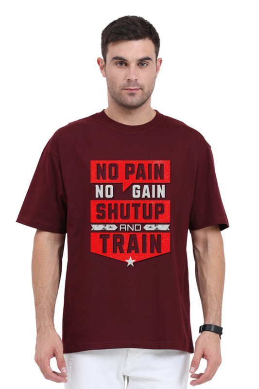 No Pain and No Gain Oversized Tshirt