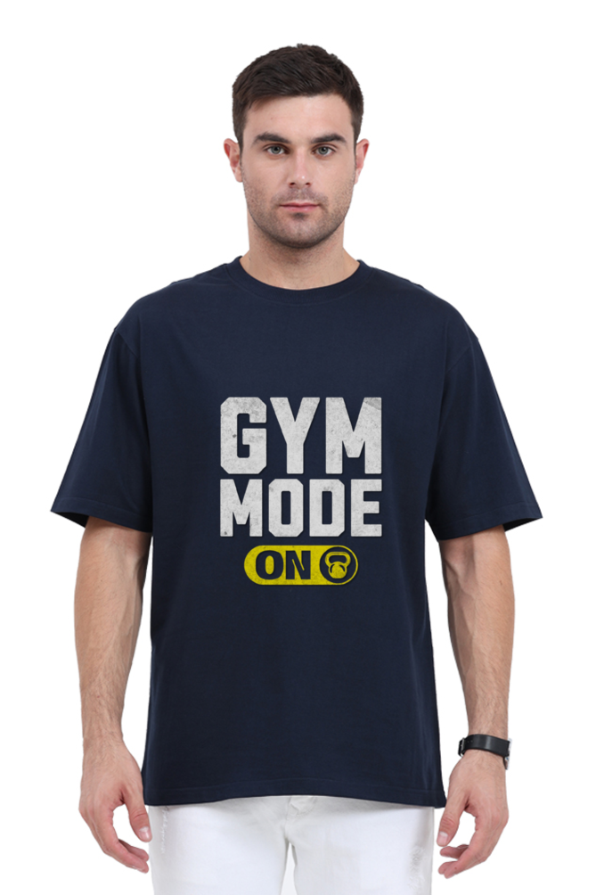 Gym Mode On - Oversized Tshirt