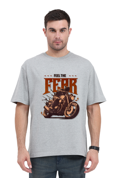 Feel the Fear - Oversized Tshirt